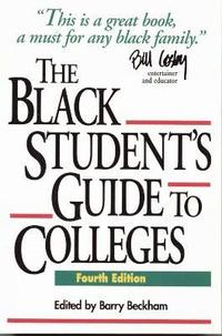 bokomslag The Black Student's Guide to Colleges