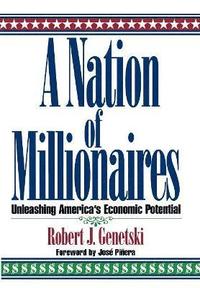 bokomslag A Nation of Millionaires