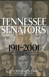 bokomslag Tennessee Senators 1911-2001