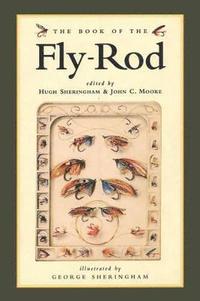 bokomslag The Book of the Fly Rod