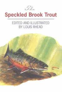 bokomslag The Speckled Brook Trout