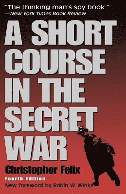 bokomslag A Short Course in the Secret War