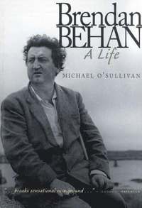 bokomslag Brendan Behan: A Life