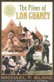 bokomslag The Films of Lon Chaney