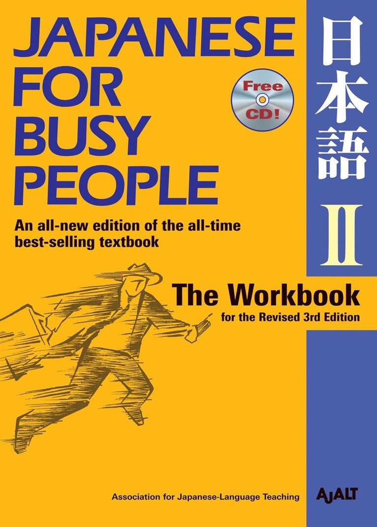 AJALT, Ajalt - Japanese for Busy People Two: The Workbook, Häftad