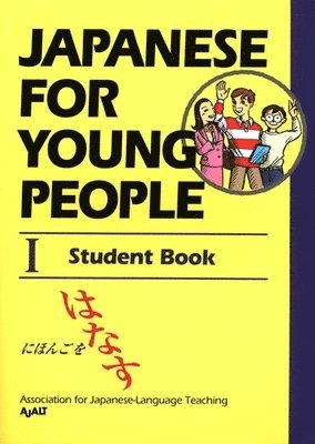 bokomslag Japanese for Young People I: Student Book