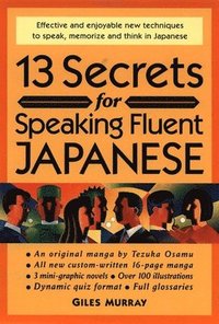 bokomslag 13 Secrets for Speaking Fluent Japanese