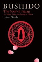 bokomslag Bushido: The Soul of Japan