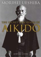 bokomslag The Secret Teachings of Aikido