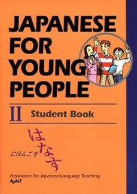 bokomslag Japanese For Young People 2: Student Book