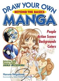 bokomslag Draw Your Own Manga: Beyond Basics