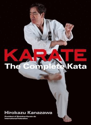 Karate: The Complete Kata 1