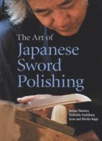 bokomslag Art of Japanese Sword Polishing