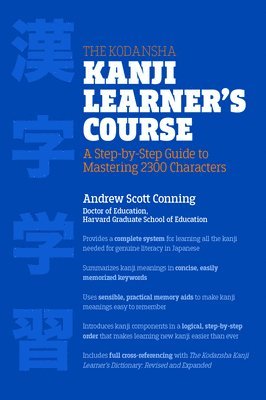 The Kodansha Kanji Learner's Course 1