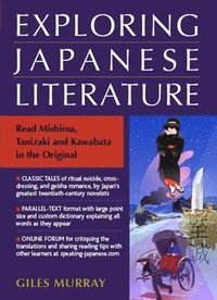 bokomslag Exploring Japanese Literature: Reading Mishima, Tanizaki And Kawabata In The Original