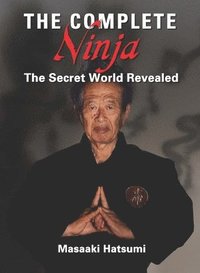 bokomslag The Complete Ninja