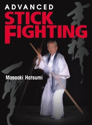 Advanced Stick Fighting 1