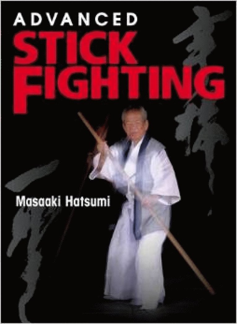 Advanced Stick Fighting 1