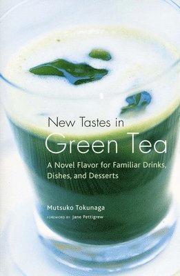 bokomslag New Tastes in Green Tea