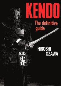 bokomslag Kendo: The Definitive Guide