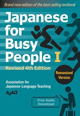 Japanese For Busy People 1 - Romanized Edition: Revised 4th Edition 1