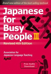 bokomslag Japanese for Busy People Book 3: Revised 4th Edition (Free Audio Download)