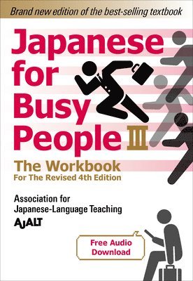 bokomslag Japanese for Busy People Book 3: The Workbook