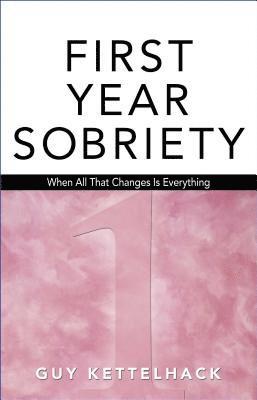 bokomslag Firt-year Sobriety