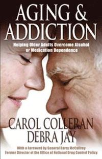 bokomslag Aging and Addiction