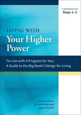 Living with Your Higher Power 1