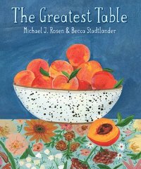 bokomslag The Greatest Table