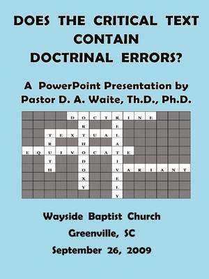 bokomslag Does The Critical Text Contain Doctrinal Errors?