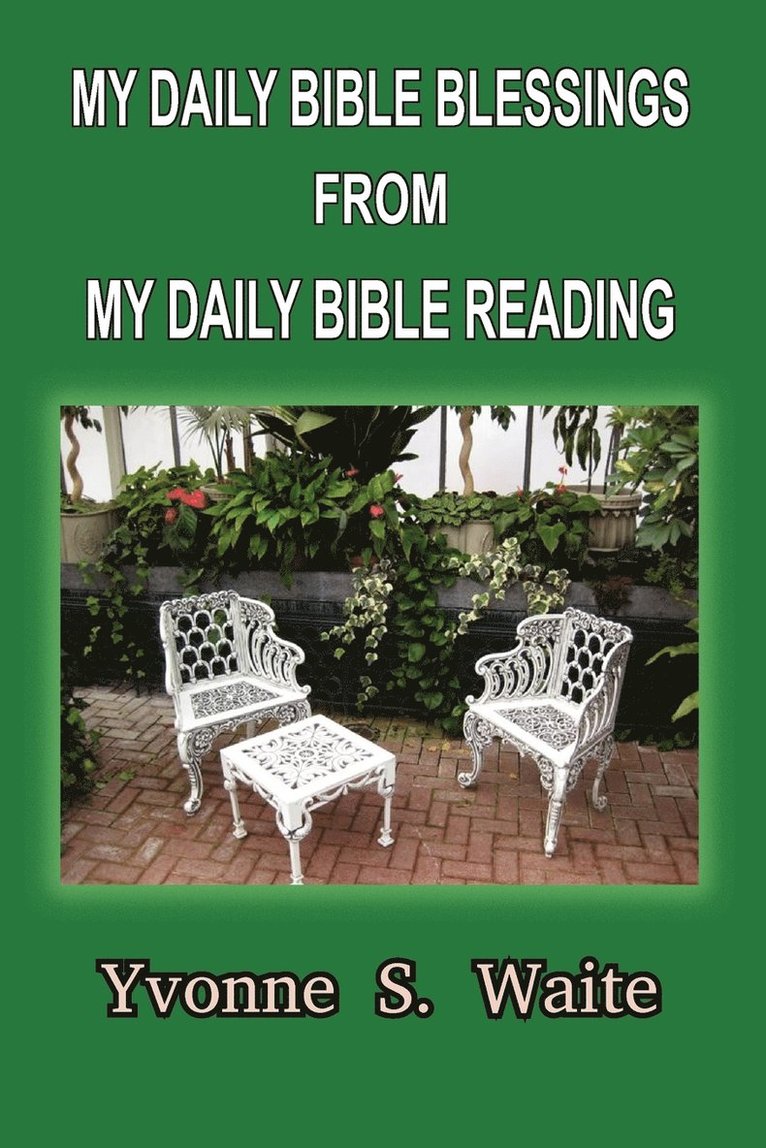 My Daily Bible Blessings From My Daily Bible Reading 1