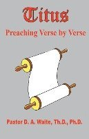 Titus, Preaching Verse by Verse 1