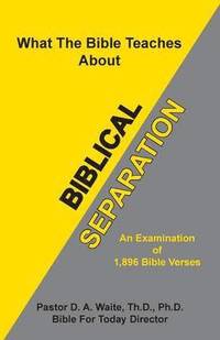 bokomslag Biblical Separation