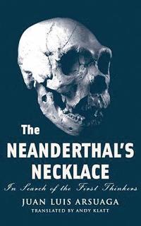 bokomslag The Neanderthal's Necklace