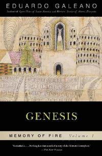 bokomslag Genesis: Memory of Fire, Volume 1