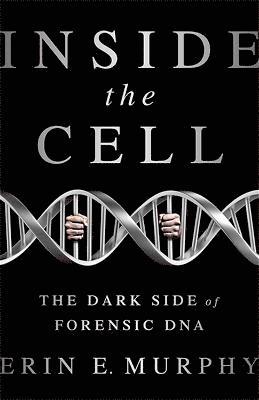 Erin Murphy, Erin E. Murphy, Erin E Murphy - Inside the Cell, Inbunden