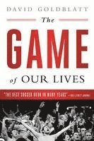 bokomslag The Game of Our Lives