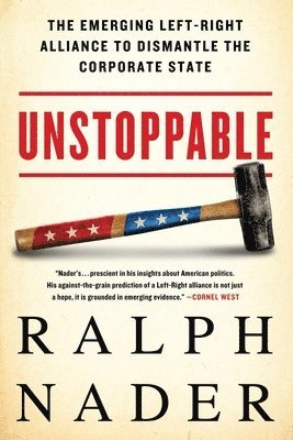 Ralph Nader - Unstoppable, Häftad