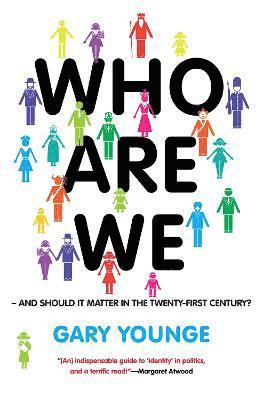 Who Are We And Should It Matter in the 21st Century? 1