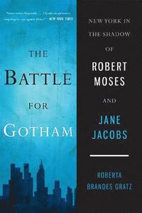bokomslag The Battle for Gotham