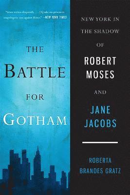 Roberta Gratz, Roberta Brandes Gratz, Roberta   Brandes Gratz - Battle for Gotham, Häftad