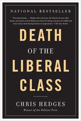 Death of the Liberal Class 1