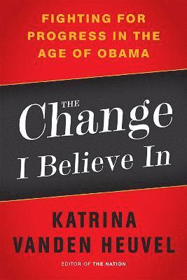 Change I Believe In 1