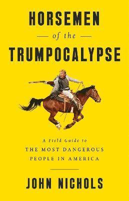 Horsemen of the Trumpocalypse 1