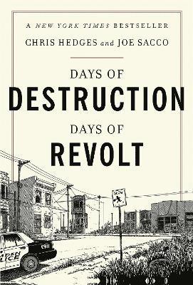 Days of Destruction, Days of Revolt 1