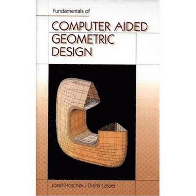 Fundamentals of Computer Aided Geometric Design 1