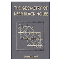 bokomslag The Geometry of Kerr Black Holes