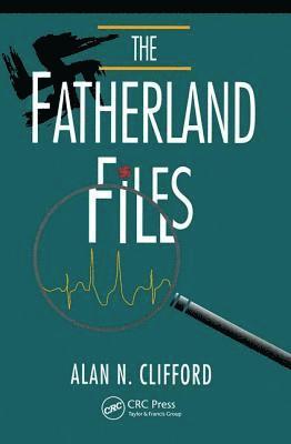 The Fatherland Files 1